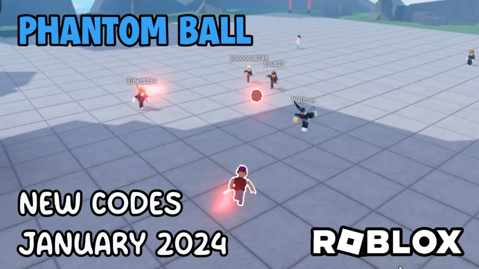 Phantom Ball Codes January 2024